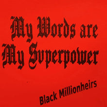 Load image into Gallery viewer, BMH &quot;Superpower&quot; Long Sleeve Shirt
